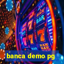 banca demo pg